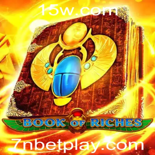 Descubra o Fascinante Mundo de 'Book of Riches' e o Universo 7n Bet
