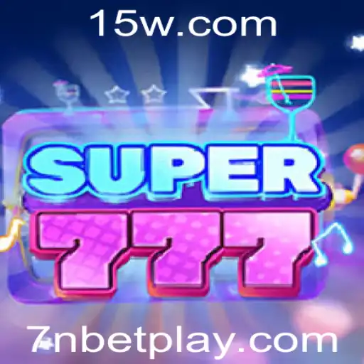 Descubra o Fascínio do Jogo Super777 com 7n Bet